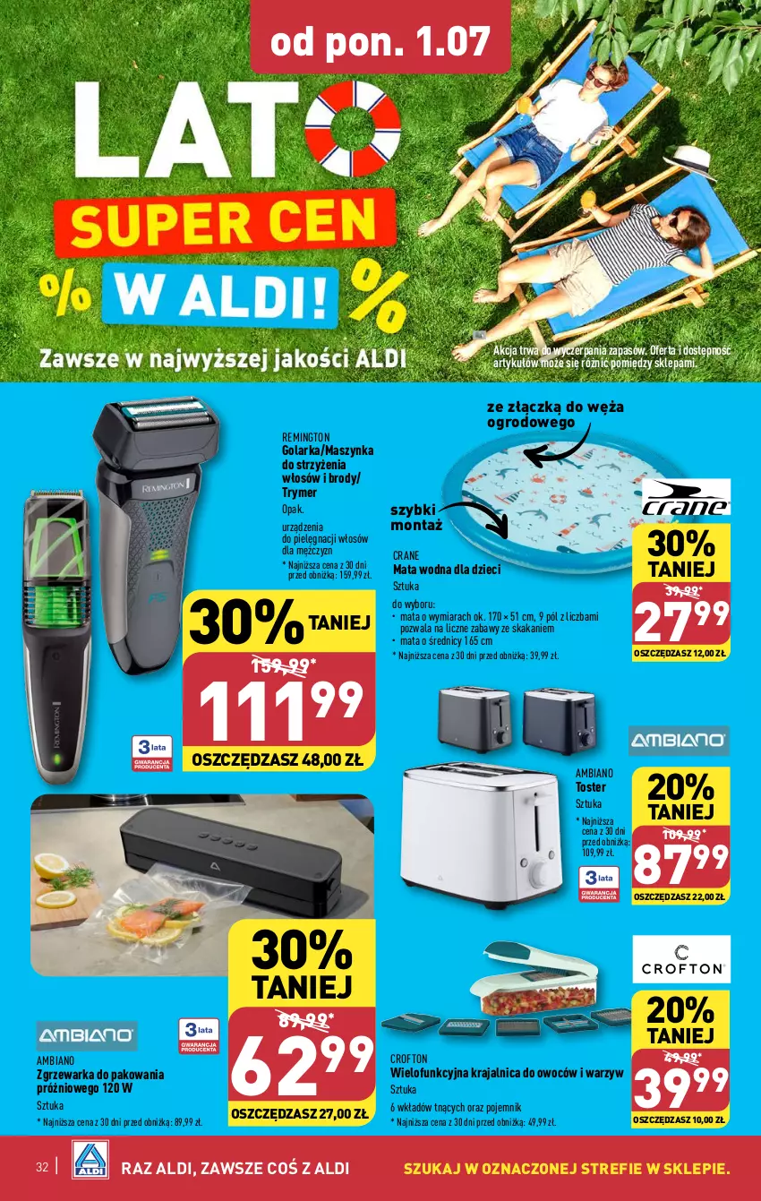 Gazetka promocyjna Aldi - Pełna oferta - ważna 01.07 do 06.07.2024 - strona 32 - produkty: Dzieci, Golarka, Maszynka, Mata wodna, Pojemnik, Remington, Szynka, Toster, Warka