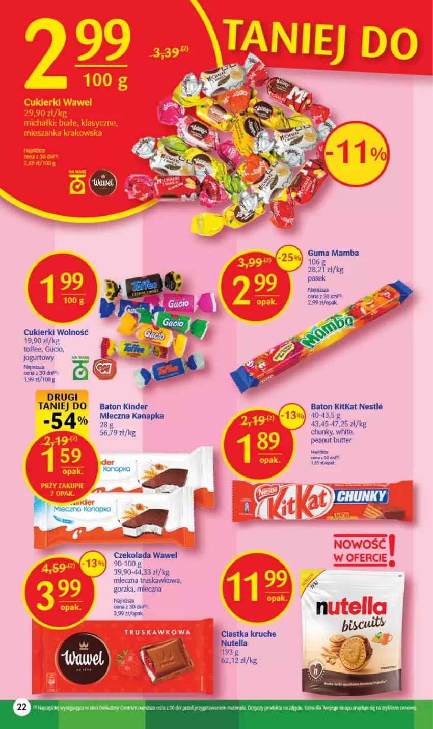 Gazetka promocyjna Delikatesy Centrum - Gazetka DC15 - ważna 20.04 do 26.04.2023 - strona 22 - produkty: Baton, Ciastka, Cukier, Cukierki, Czekolada, Jogurt, Kinder, Mamba, Nutella, Pasek, Rum, Wawel