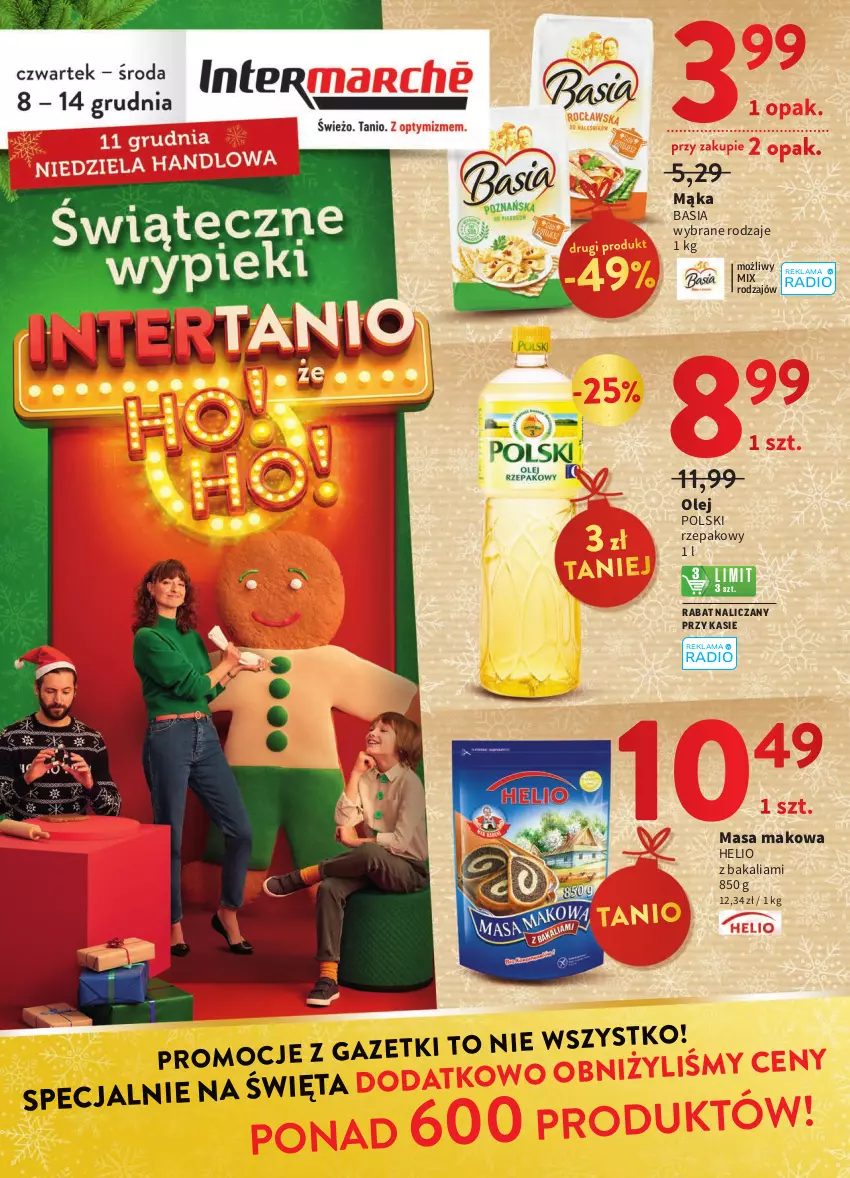 Gazetka promocyjna Intermarche - Gazetka Intermarche - ważna 08.12 do 14.12.2022 - strona 1 - produkty: Basia, Helio, Mąka, Olej