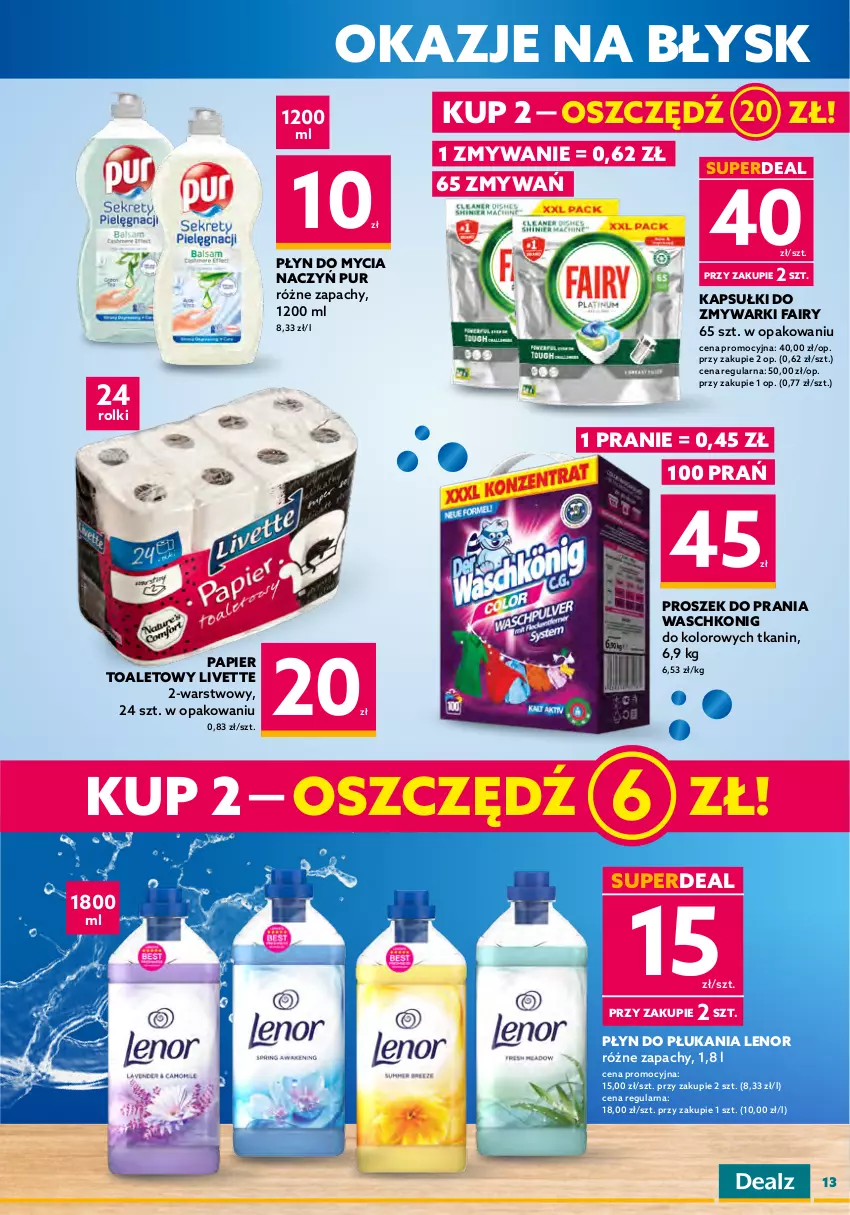 Gazetka promocyjna Dealz - NOWA GAZETKADeaLOVE okazje 💕 - ważna 08.02 do 21.02.2023 - strona 13 - produkty: Blend-a-Med, Do mycia naczyń, Dove, Fa, Fairy, Gillette, Lenor, Mydło, Mydło w płynie, Papier, Papier toaletowy, Pasta do zębów, Pianka do golenia, Płyn do mycia, Płyn do mycia naczyń, Płyn do płukania, Proszek do prania, Pur, Rolki, Sanex, Zmywarki