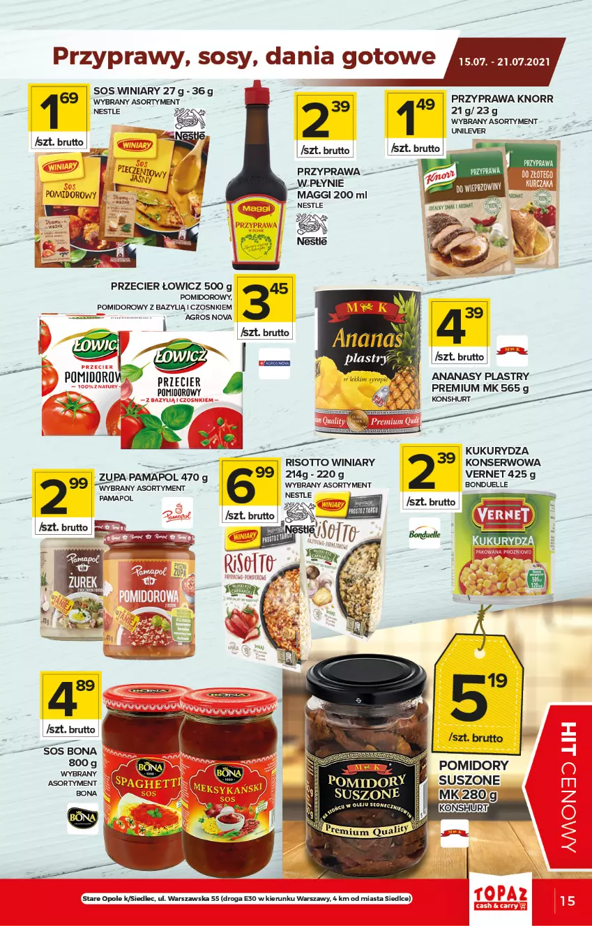 Gazetka promocyjna Topaz - Gazetka - ważna 15.07 do 21.07.2021 - strona 15 - produkty: Ananas, Bazyl, Bonduelle, Knorr, Kukurydza, Maggi, Pomidory, Ser, Syrop, Winiary, Zupa