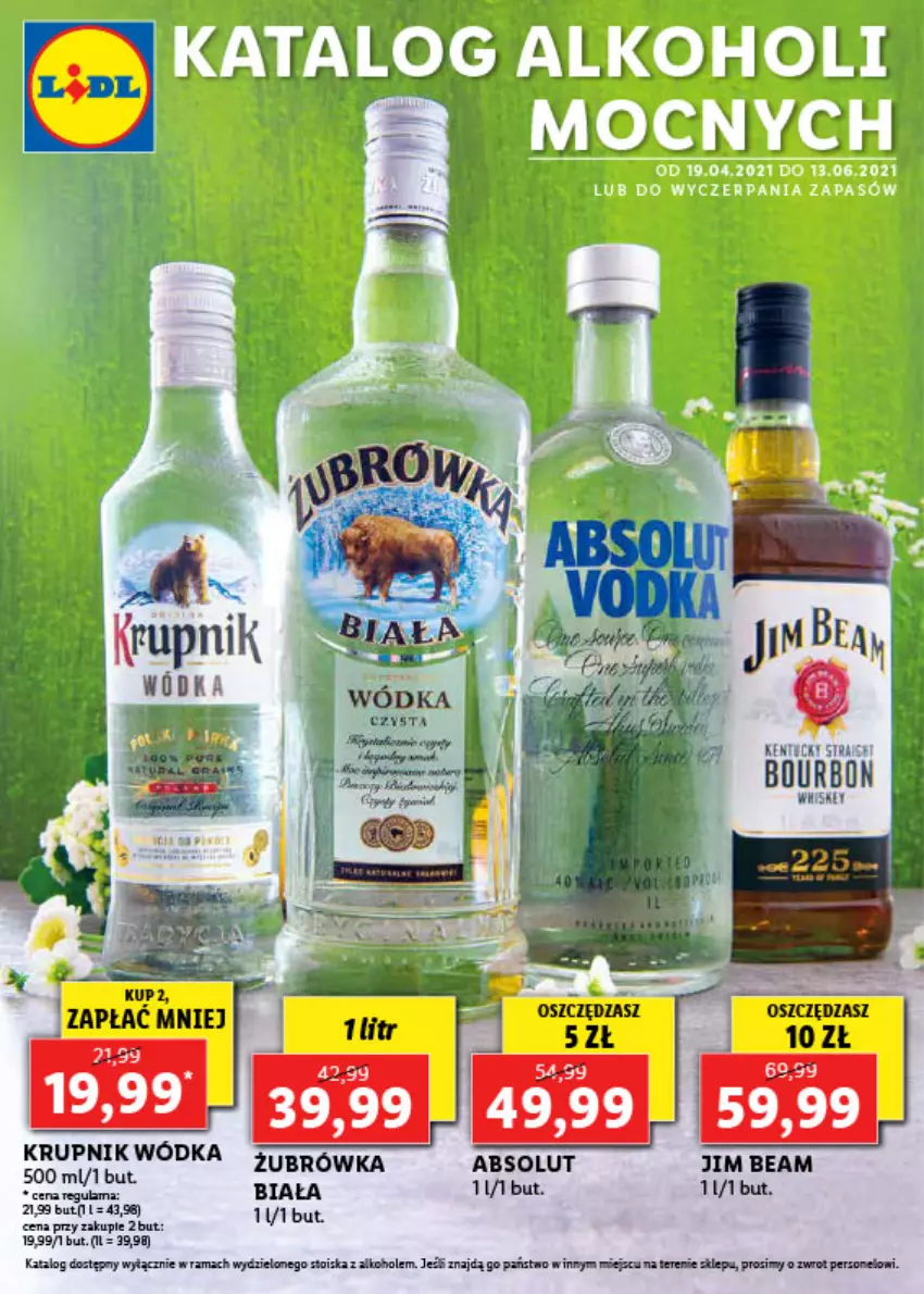 Gazetka promocyjna Lidl - Alkohole mocne - ważna 19.04 do 13.06.2021 - strona 1 - produkty: Absolut, Alkohole, Jim Beam, Rama, Whiskey