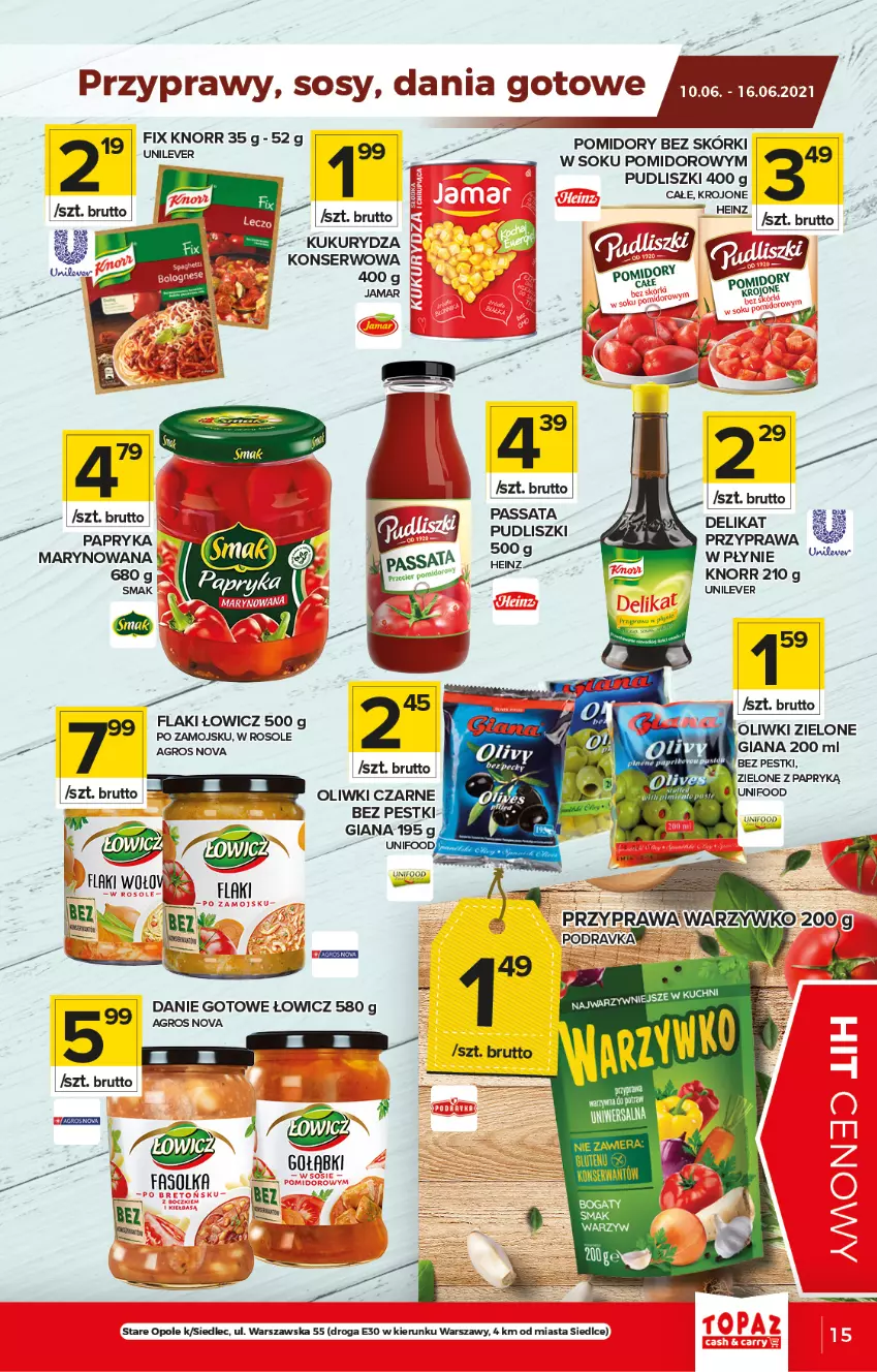 Gazetka promocyjna Topaz - Gazetka - ważna 10.06 do 16.06.2021 - strona 15 - produkty: Anew, Flaki, Heinz, Knorr, Kukurydza, Oliwki, Oliwki czarne, Oliwki zielone, Papryka, Pomidory, Pudliszki, Ser, Sok