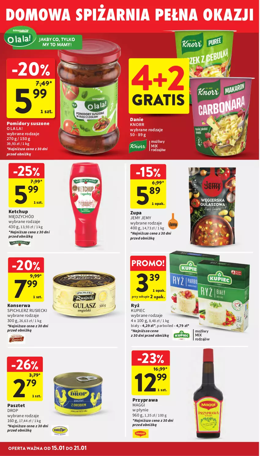 Gazetka promocyjna Intermarche - Gazetka Intermarche - ważna 15.01 do 21.01.2026 - strona 36 - produkty: Gra, Ketchup, Knorr, Kupiec, Maggi, Pasztet, Piec, Pomidory, Ryż, Ser, Spichlerz Rusiecki, Zupa