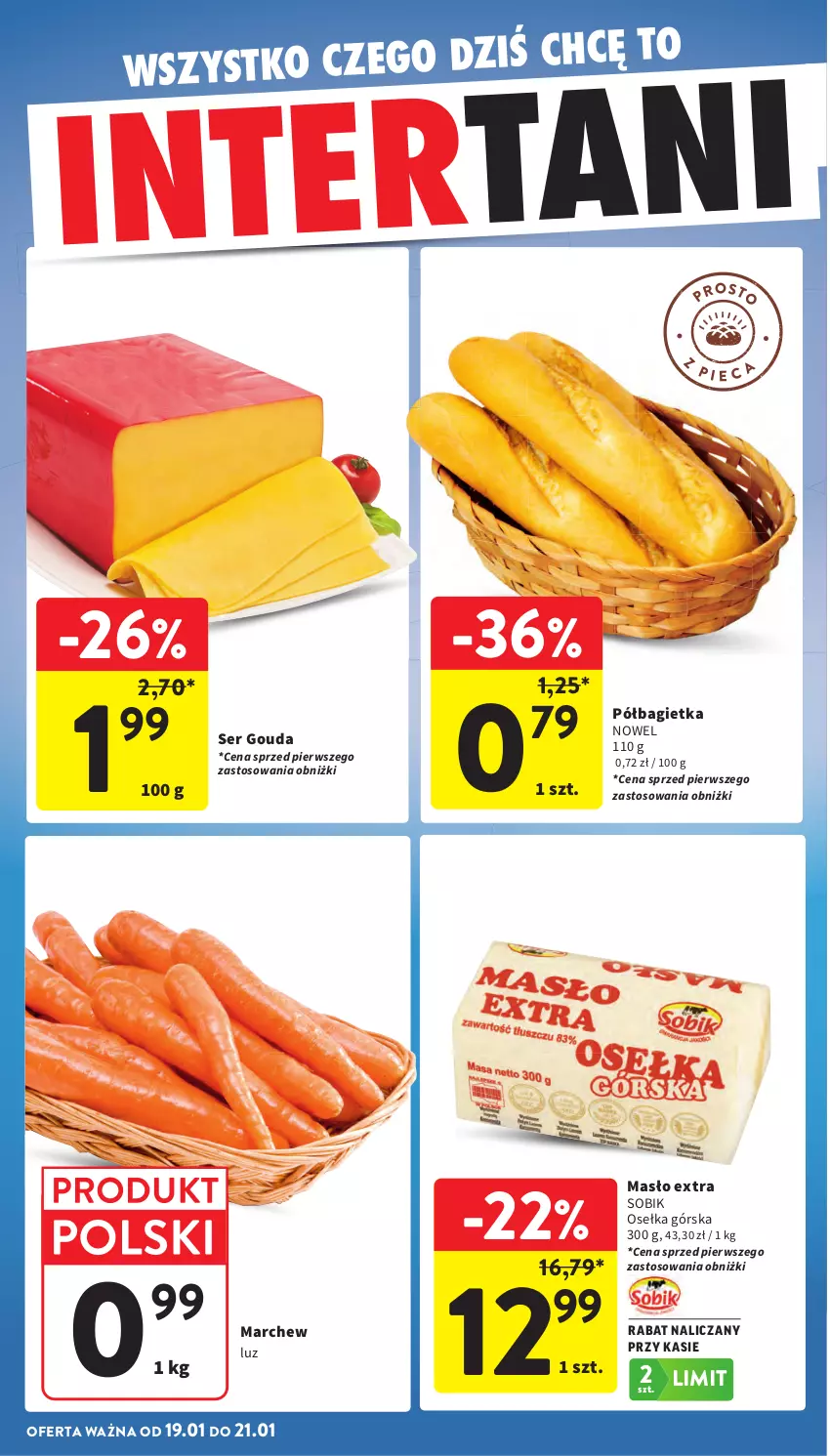 Gazetka promocyjna Intermarche - Gazetka Intermarche - ważna 15.01 do 21.01.2026 - strona 44 - produkty: Bagietka, Gouda, Masło, Półbagietka, Ser