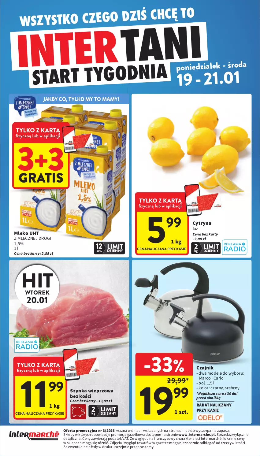 Gazetka promocyjna Intermarche - Gazetka Intermarche - ważna 15.01 do 21.01.2026 - strona 46 - produkty: Czajnik, Gra, Mleko, Szynka, Szynka wieprzowa