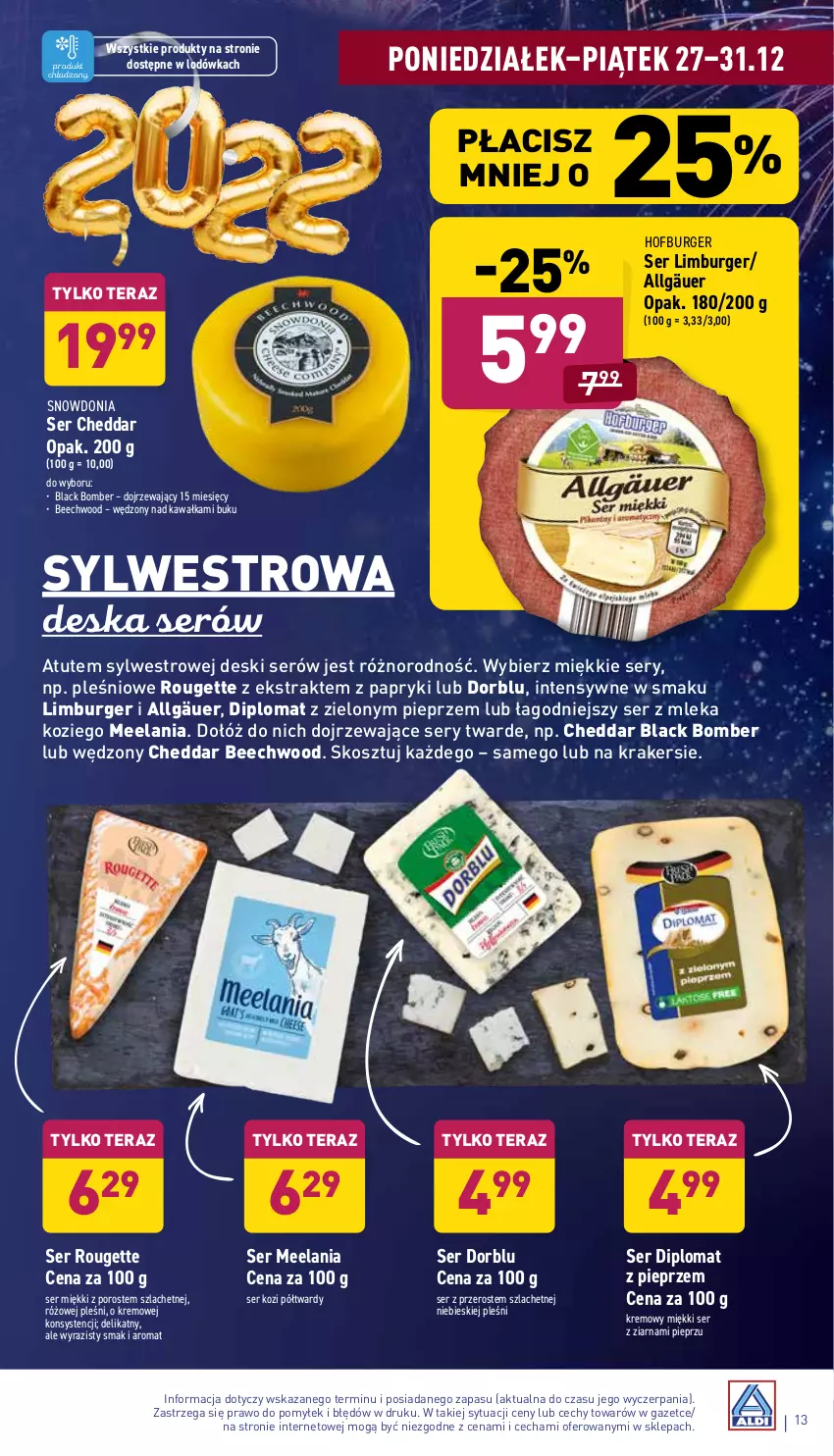 Gazetka promocyjna Aldi - Katalog spożywczy - ważna 27.12 do 31.12.2021 - strona 13 - produkty: Burger, Cheddar, Hofburger, Kawa, Kosz, Lack, LG, Limburger, Lodówka, Pieprz, Por, Ser, Ser kozi, Tera