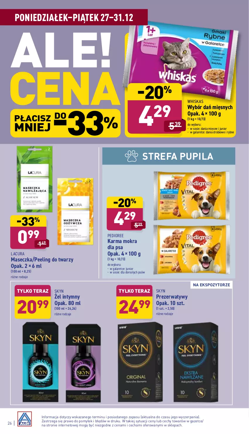 Gazetka promocyjna Aldi - Katalog spożywczy - ważna 27.12 do 31.12.2021 - strona 26 - produkty: Fa, Gala, Pedigree, Peeling, Prezerwatyw, Skyn, Sos, Tera, Whiskas