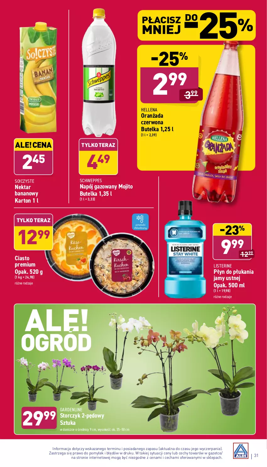 Gazetka promocyjna Aldi - Katalog spożywczy - ważna 27.12 do 31.12.2021 - strona 31 - produkty: Hellena, Listerine, Napój, Napój gazowany, Nektar, Nektar bananowy, Oranżada, Płyn do płukania, Płyn do płukania jamy ustnej, Schweppes, Sok, Storczyk, Tera