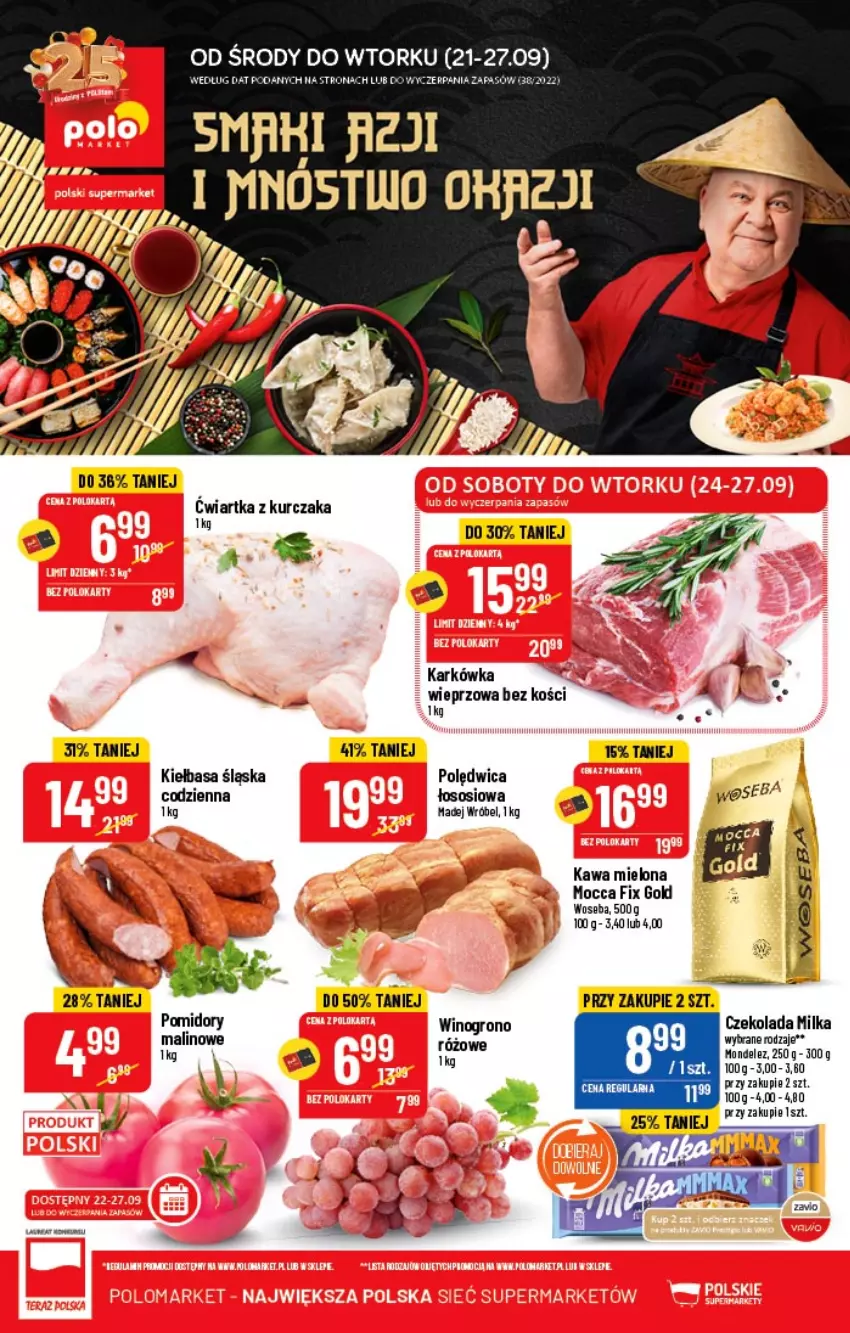 Gazetka promocyjna PoloMarket - Gazetka pomocyjna - ważna 21.09 do 27.09.2022 - strona 1 - produkty: Czekolada, Kawa, Kawa mielona, Kiełbasa, Kiełbasa śląska, Kurczak, Madej Wróbel, Milka, Mocca Fix Gold, Polędwica, Pomidory, Sos, Woseba