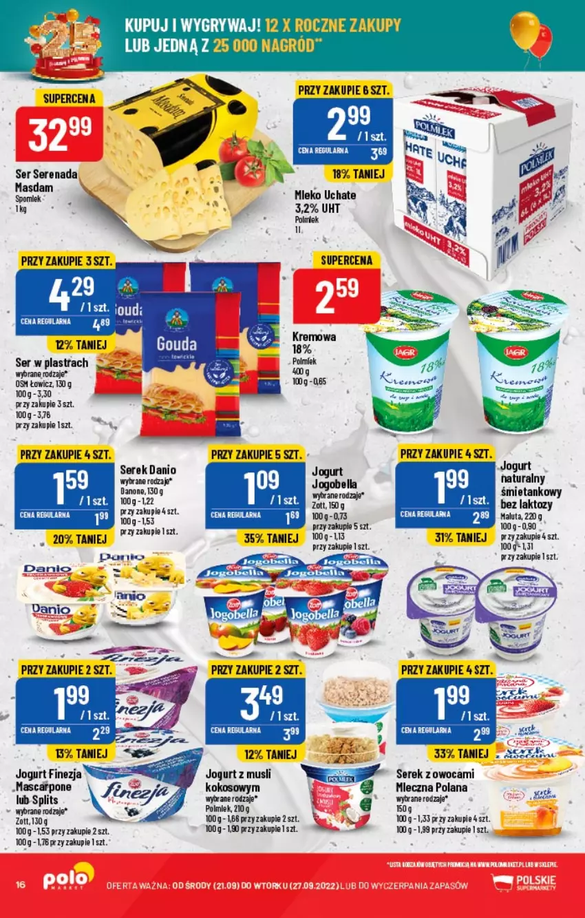 Gazetka promocyjna PoloMarket - Gazetka pomocyjna - ważna 21.09 do 27.09.2022 - strona 16 - produkty: Bell, Bella, Danio, Gry, Jogobella, Jogurt, Kokos, LANA, Mascarpone, Mleko, Mus, Polmiek, Ser, Serek, Zott