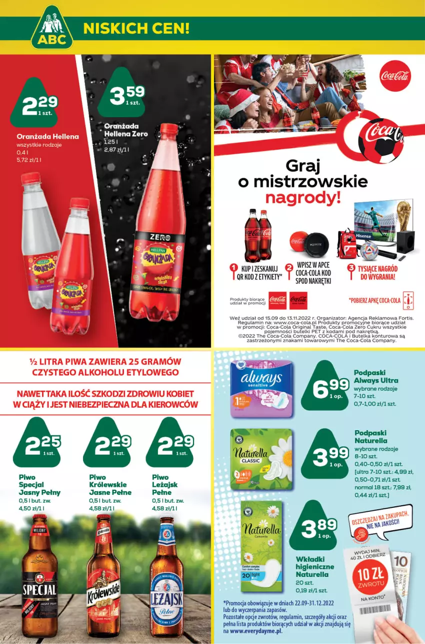 Gazetka promocyjna ABC - Gazetka - ważna 17.11 do 30.11.2022 - strona 8 - produkty: Always, Always Ultra, Coca-Cola, Gin, Gra, Hellena, Królewski, Naturell, Naturella, Piwo, Podpaski, Wkładki