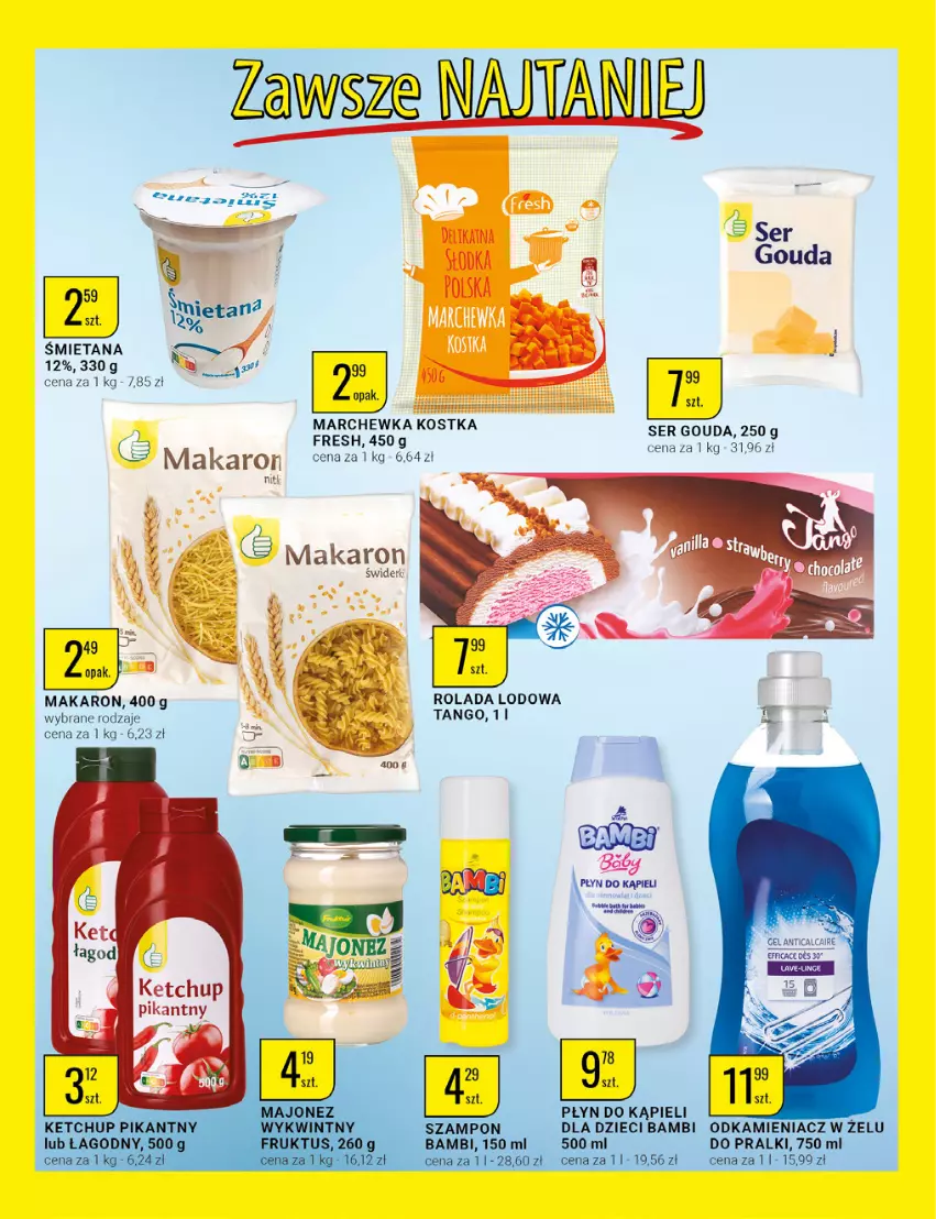 Gazetka promocyjna Bi1 - Mini ceny na Nowy Rok - ważna 02.01 do 17.01.2022 - strona 19 - produkty: Gouda, Ketchup, Makaron, Marchewka, Rolada, Ser