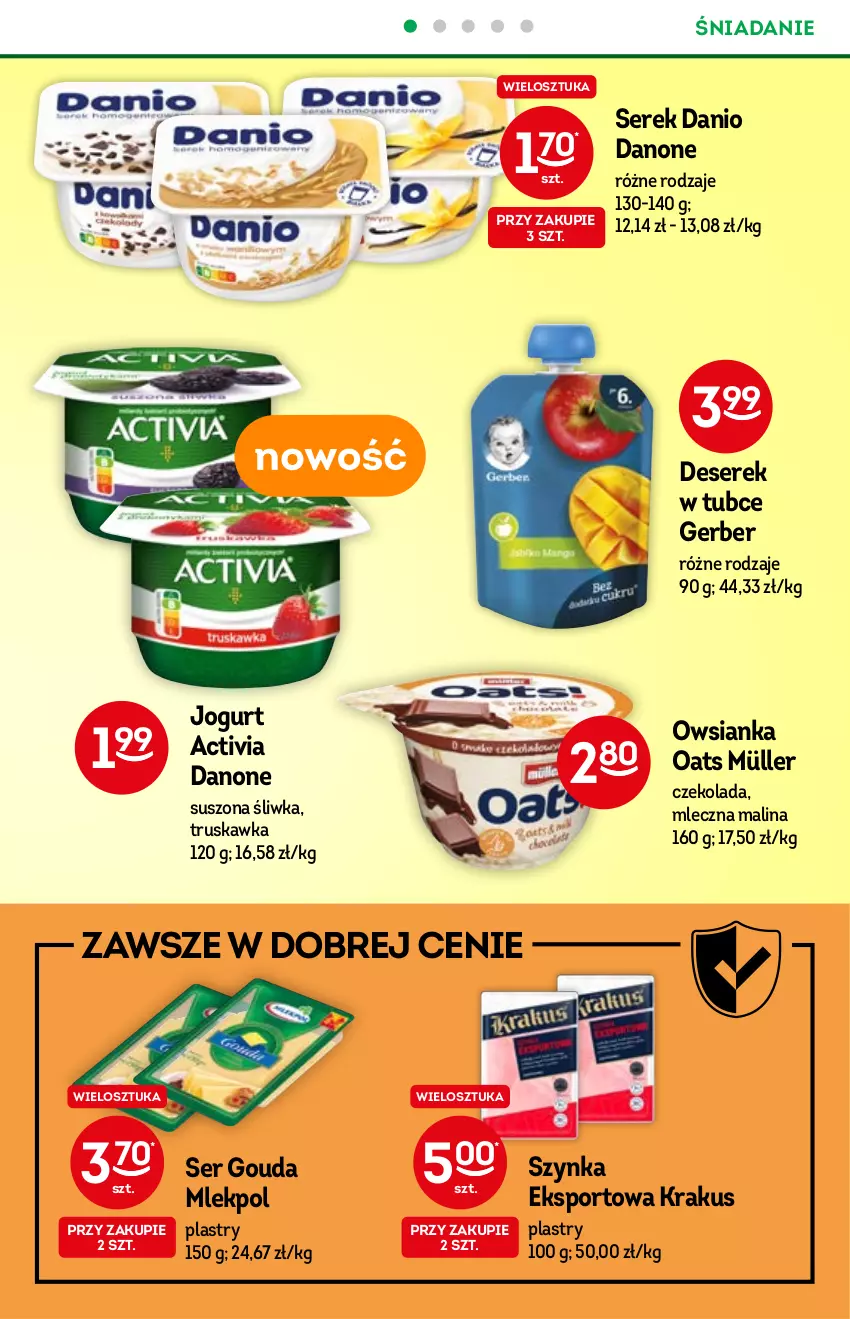 Gazetka promocyjna Żabka - ważna 27.10 do 09.11.2021 - strona 29 - produkty: Activia, Czekolada, Danio, Danone, Deser, Gerber, Gouda, Jogurt, Krakus, Müller, Owsianka, Por, Ser, Serek, Sport, Szynka