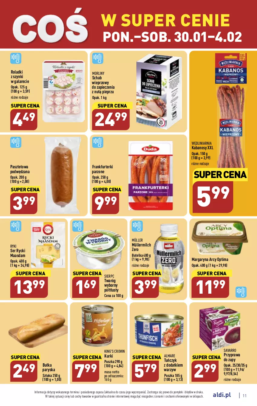 Gazetka promocyjna Aldi - Pełny katalog - ważna 30.01 do 04.02.2023 - strona 11 - produkty: Bułka, Frankfurterki, Gala, Kabanos, Maasdam, Margaryna, Morliny, Müller, Müllermilch, Optima, Pasztet, Piec, Pieprz, Savarro, Schab wieprzowy, Ser, Tuńczyk, Twaróg