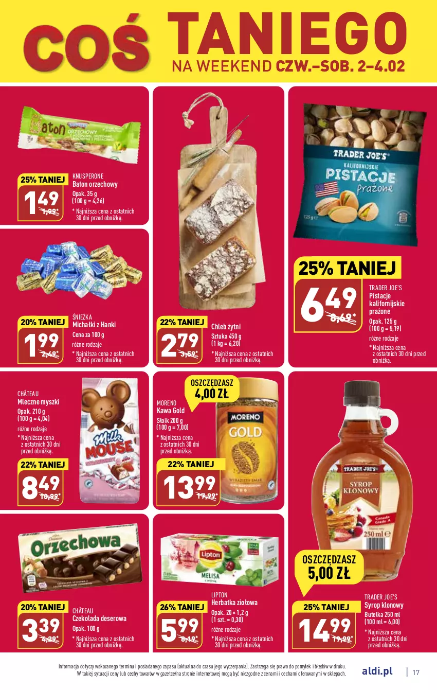 Gazetka promocyjna Aldi - Pełny katalog - ważna 30.01 do 04.02.2023 - strona 17 - produkty: Baton, Chleb, Czekolada, Deser, Kawa, Lipton, Michałki, Mysz, Pistacje, Ser, Syrop