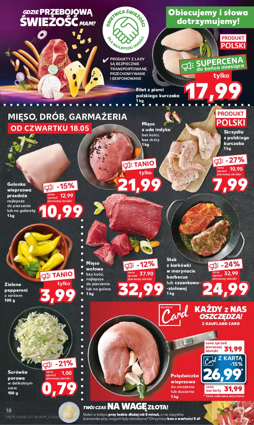 Gazetka promocyjna Kaufland - Gazetka tygodnia - ważna 18.05 do 24.05.2023 - strona 18 - produkty: Drób, Gala, Golonka wieprzowa, Kurczak, Mięso, Mięso wołowe, Olej, Piec, Polędwiczka wieprzowa, Por, Ser, Sos, Sport, Stek, Surówka, Tran, Waga