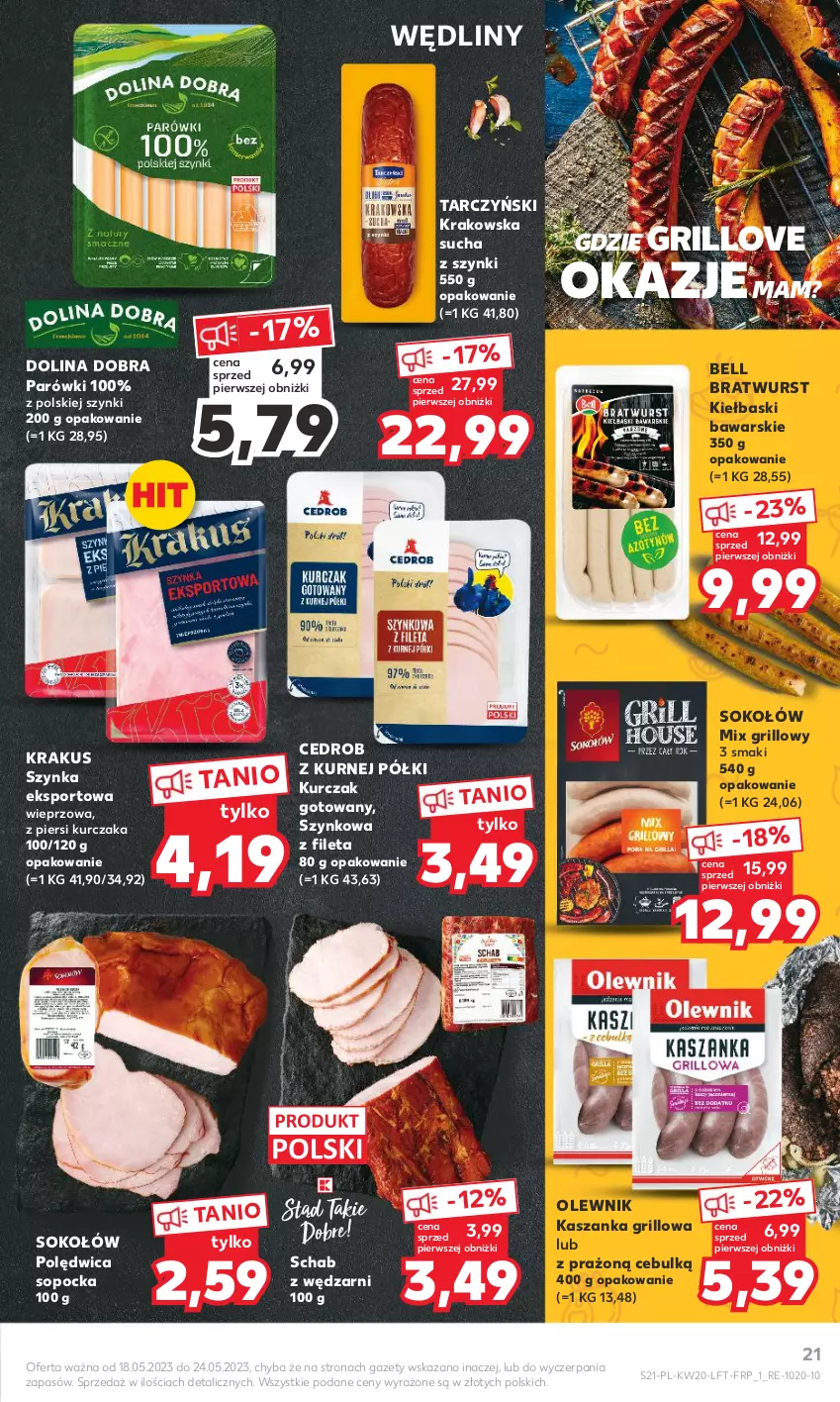 Gazetka promocyjna Kaufland - Gazetka tygodnia - ważna 18.05 do 24.05.2023 - strona 21 - produkty: Bell, Grill, Kasza, Kaszanka, Krakus, Kurczak, Kurczak gotowany, Olewnik, Parówki, Polędwica, Por, Sok, Sokołów, Sport, Szynka, Tarczyński