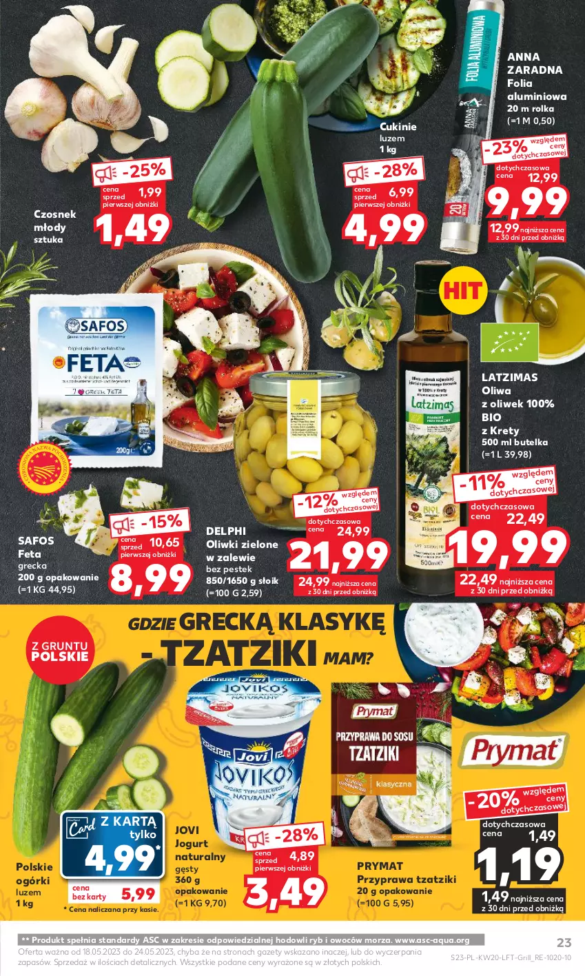 Gazetka promocyjna Kaufland - Gazetka tygodnia - ważna 18.05 do 24.05.2023 - strona 23 - produkty: Czosnek, Feta, Folia aluminiowa, Grill, Grunt, Jogurt, Jogurt naturalny, Kret, Oliwa z oliwek, Oliwki, Oliwki zielone, Prymat, Stek