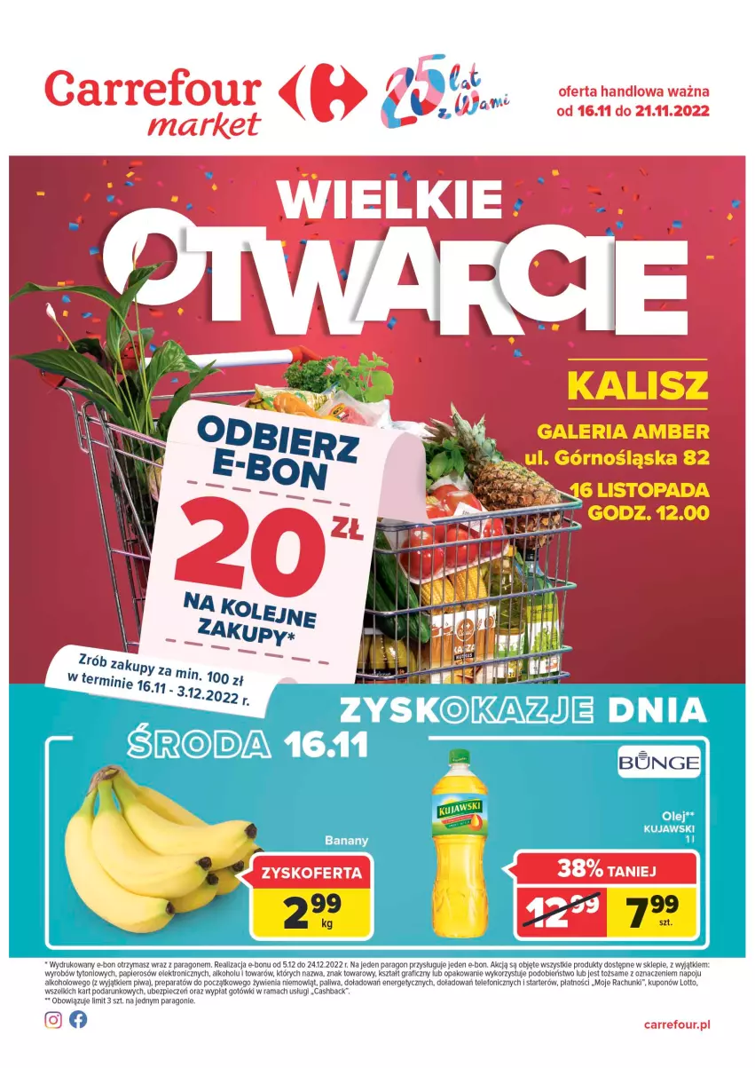 Gazetka promocyjna Carrefour - Gazetka Wielkie Otwarcie w Kaliszu - ważna 16.11 do 21.11.2022 - strona 1 - produkty: Gra, Kujawski, Olej, Papier, Piec, Piwa, Rama, Telefon