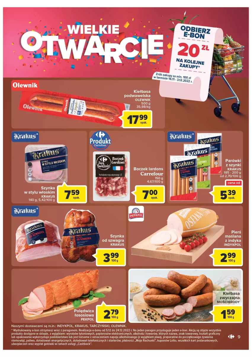 Gazetka promocyjna Carrefour - Gazetka Wielkie Otwarcie w Kaliszu - ważna 16.11 do 21.11.2022 - strona 9 - produkty: Boczek, Gra, Kiełbasa, Kiełbasa podwawelska, Krakus, LANA, Olej, Olewnik, Papier, Pekpol, Piec, Piwa, Rama, Sos, Szynka, Tarczyński, Telefon, Wawel