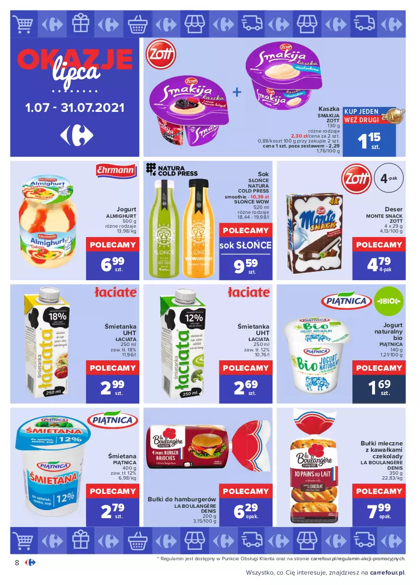 Gazetka promocyjna Carrefour - Gazetka Okazje lipca - ważna 30.06 do 31.07.2021 - strona 8 - produkty: Burger, Deser, Hamburger, Jogurt, Jogurt naturalny, Kawa, Kosz, Monte, Piątnica, Ser, Smakija, Smoothie, Sok, Zott