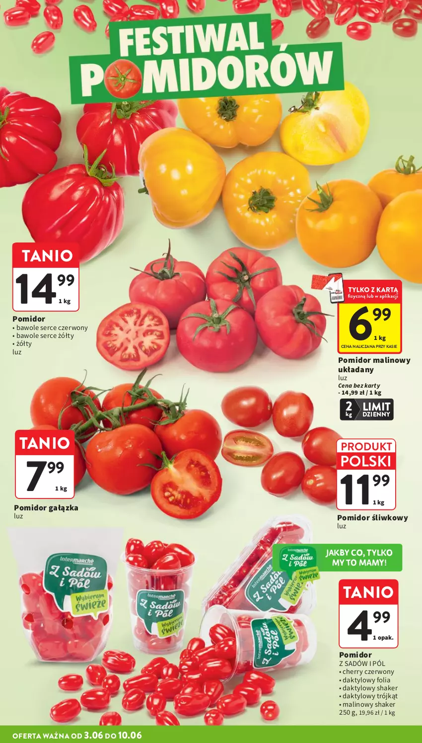 Gazetka promocyjna Intermarche - Gazetka Intermarche - ważna 03.06 do 10.06.2026 - strona 18 - produkty: Pomidor malinowy, Ser