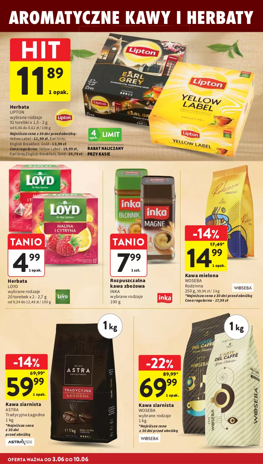 Gazetka promocyjna Intermarche - Gazetka Intermarche - ważna 03.06 do 10.06.2026 - strona 30 - produkty: Earl Grey, Fa, Herbata, Inka, Kawa, Kawa mielona, Kawa zbożowa, Kawa ziarnista, Lipton, Loyd, Woseba