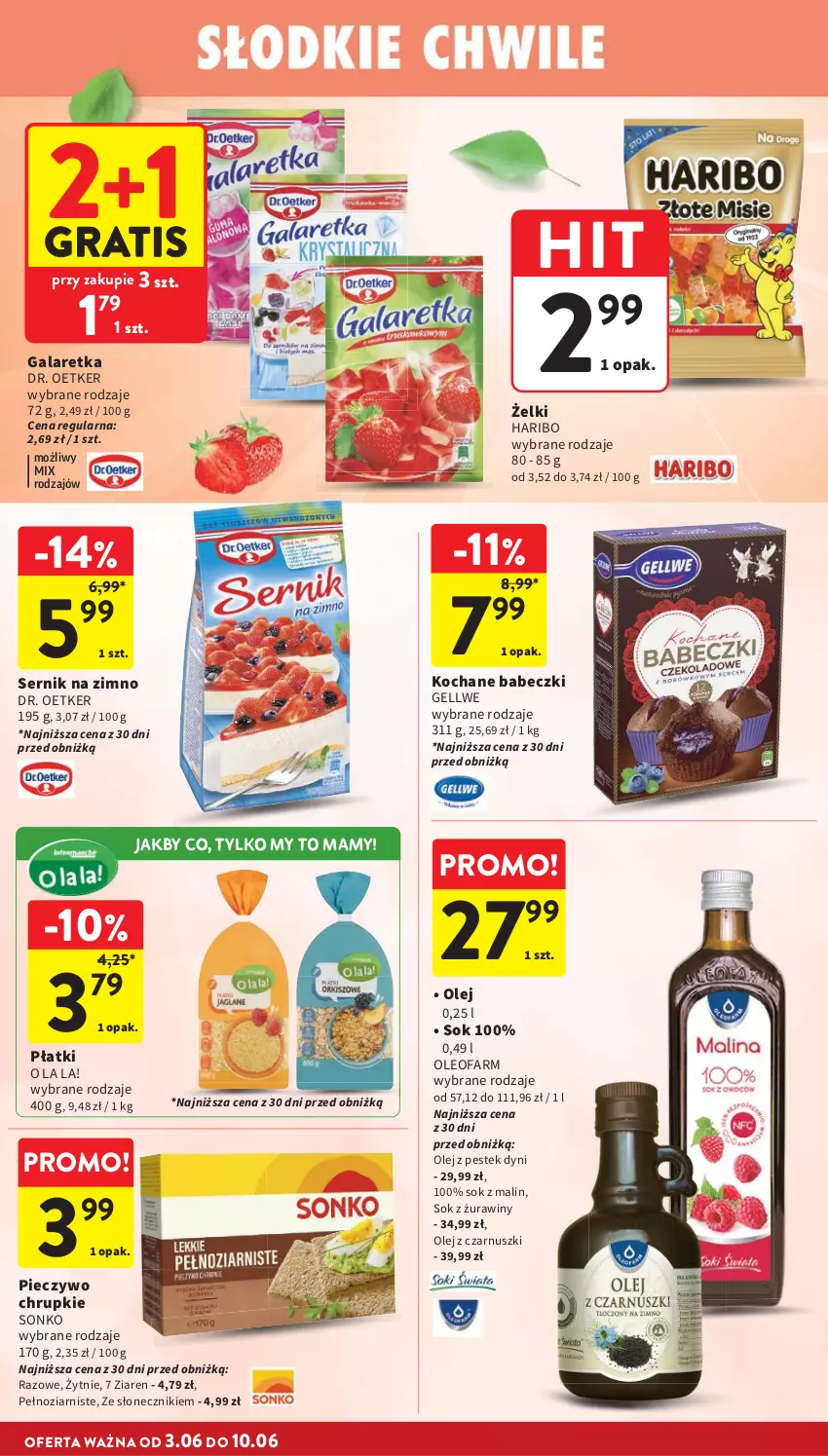 Gazetka promocyjna Intermarche - Gazetka Intermarche - ważna 03.06 do 10.06.2026 - strona 32 - produkty: Babeczki, Chrupki, Dr. Oetker, Fa, Gala, Galaretka, Gra, Haribo, Koc, Olej, Olej z czarnuszki, Oleo, Oleofarm, Piec, Pieczywo, Pieczywo chrupkie, Ser, Sok, Sonko, Stek