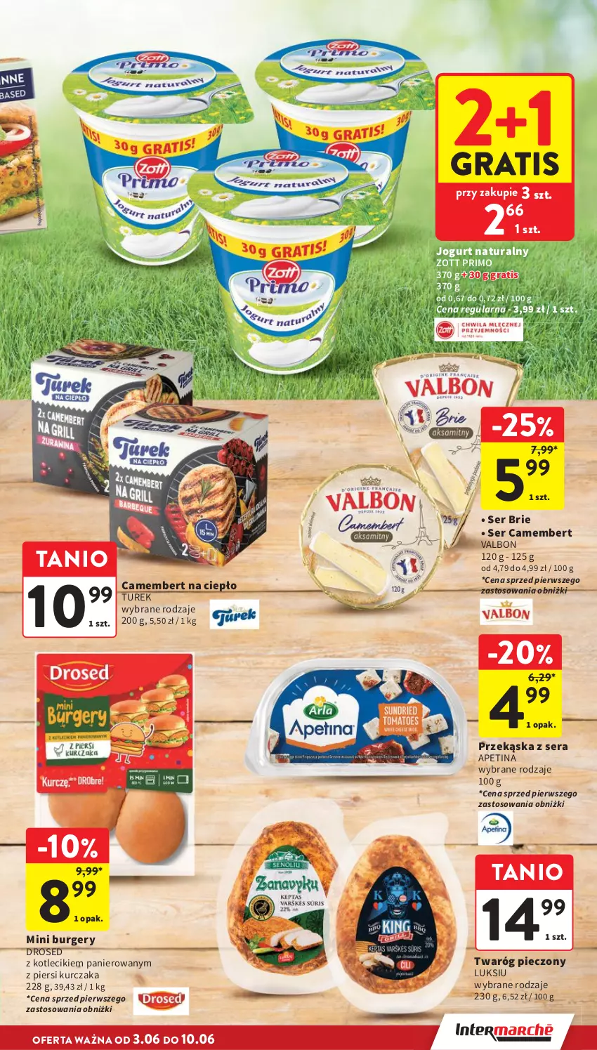 Gazetka promocyjna Intermarche - Gazetka Intermarche - ważna 03.06 do 10.06.2026 - strona 9 - produkty: Brie, Burger, Camembert, Gra, Jogurt, Jogurt naturalny, Kurczak, Piec, Ser, Twaróg, Zott, Zott Primo