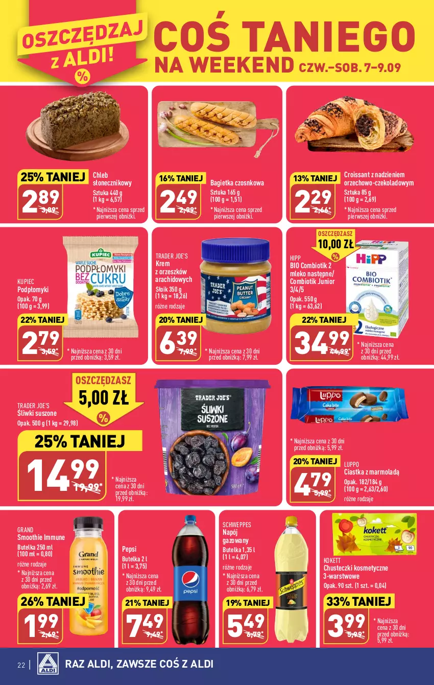 Gazetka promocyjna Aldi - Pełna oferta - ważna 04.09 do 09.09.2023 - strona 22 - produkty: Bagietka, Bagietka czosnkowa, Chleb, Chusteczki, Chusteczki kosmetyczne, Ciastka, Croissant, Gra, HiPP, Kupiec, Mleko, Mola, Napój, Napój gazowany, O nas, Pepsi, Piec, Schweppes, Smoothie