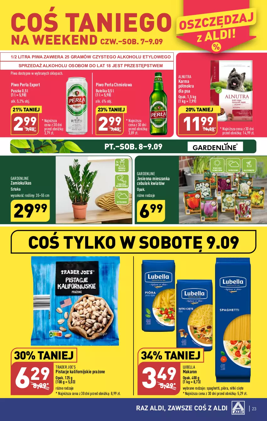 Gazetka promocyjna Aldi - Pełna oferta - ważna 04.09 do 09.09.2023 - strona 23 - produkty: Bell, Bella, Gra, Lubella, Makaron, Perła, Pistacje, Piwa, Piwo, Por, Sok, Spaghetti