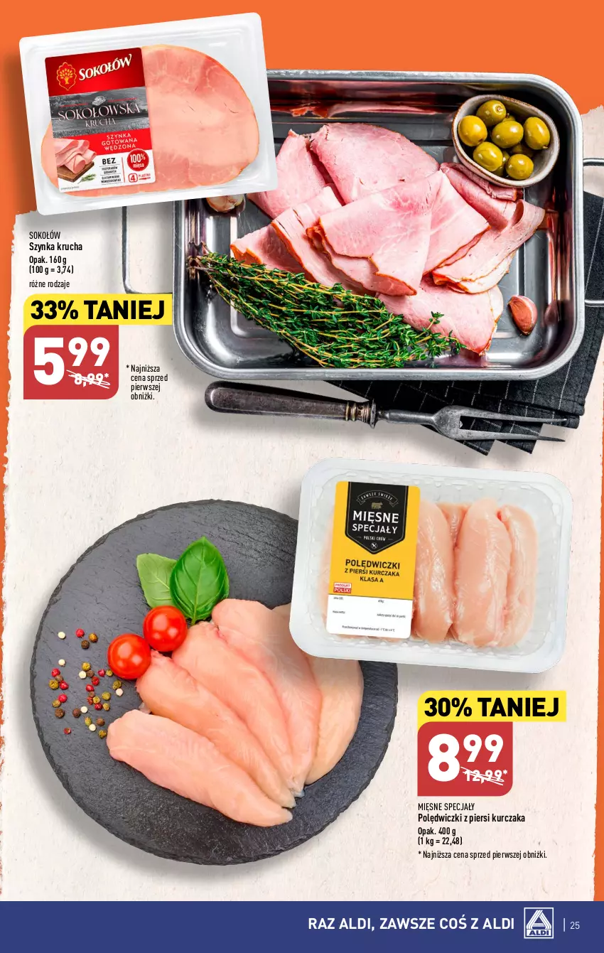 Gazetka promocyjna Aldi - Pełna oferta - ważna 04.09 do 09.09.2023 - strona 25 - produkty: Kurczak, Mięsne specjały, Sok, Sokołów, Szynka