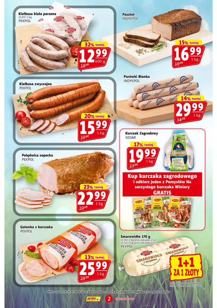 Gazetka promocyjna Prim Market - ważna 19.02 do 25.02.2026 - strona 2 - produkty: Bianka, Kiełbasa, Kiełbasa biała, Kurczak, Parówki, Pasztet, Pekpol, Polędwica