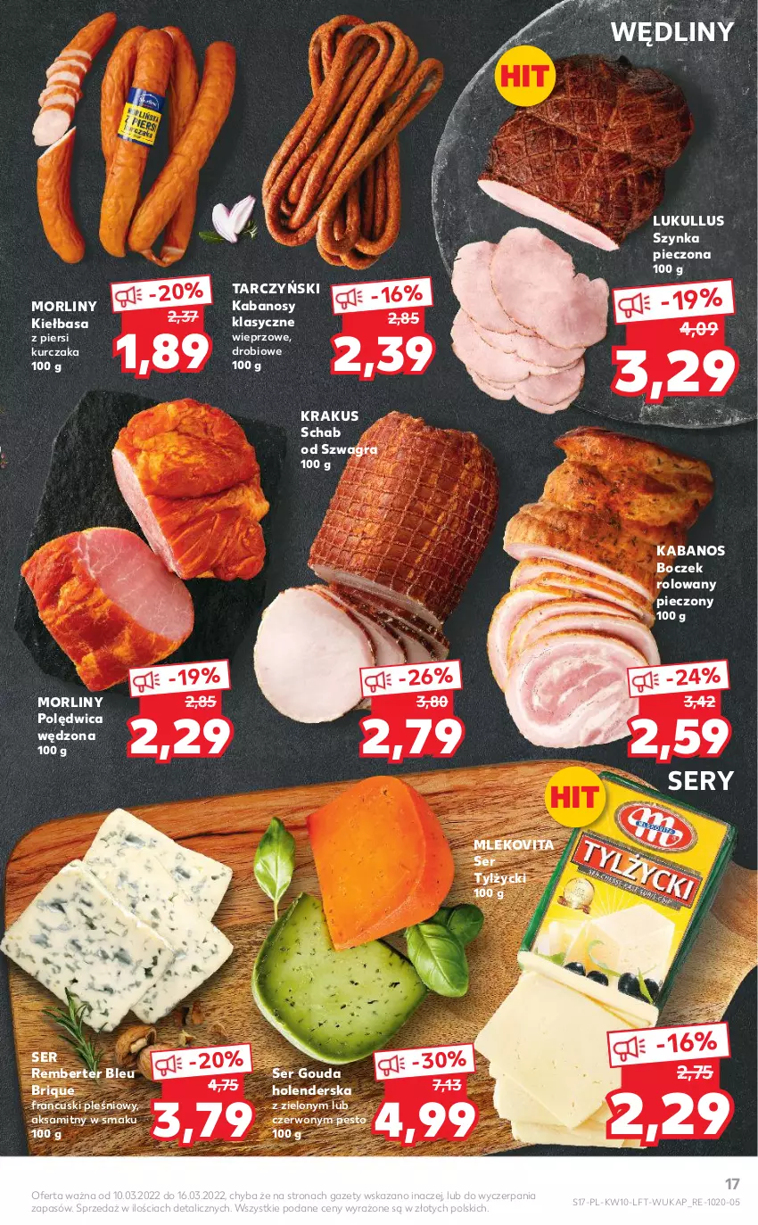 Gazetka promocyjna Kaufland - OFERTA TYGODNIA - ważna 10.03 do 16.03.2022 - strona 17 - produkty: Aksam, Boczek, Gouda, Gra, Kabanos, Kiełbasa, Kiełbasa z piersi kurczaka, Krakus, Kurczak, Mleko, Mlekovita, Morliny, Pesto, Piec, Polędwica, Ser, Ser tylżycki, Szynka, Tarczyński