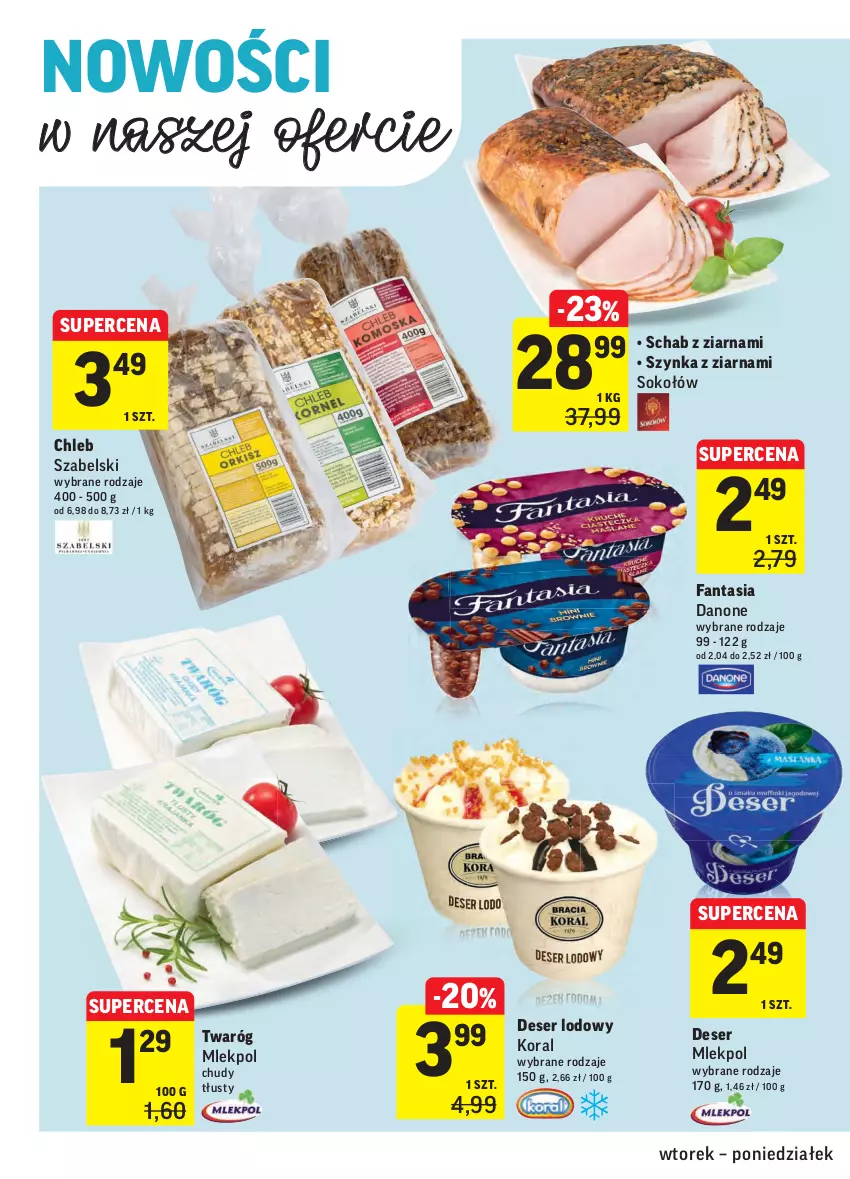 Gazetka promocyjna Intermarche - Gazetka promocyjna - ważna 14.09 do 20.09.2021 - strona 30 - produkty: Chleb, Danone, Deser, Fa, Fanta, Ser, Sok, Sokołów, Szynka, Twaróg