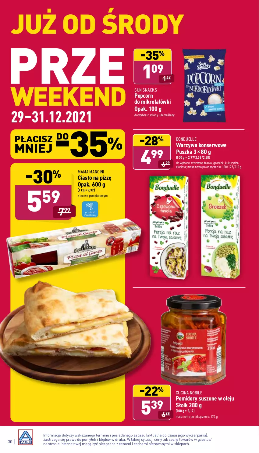 Gazetka promocyjna Aldi - Pełny katalog - ważna 27.12 do 31.12.2021 - strona 30 - produkty: Bonduelle, Fa, Fasola, Groszek, Kukurydza, Olej, Pomidory, Popcorn, Ser, Sos, Warzywa, Warzywa konserwowe