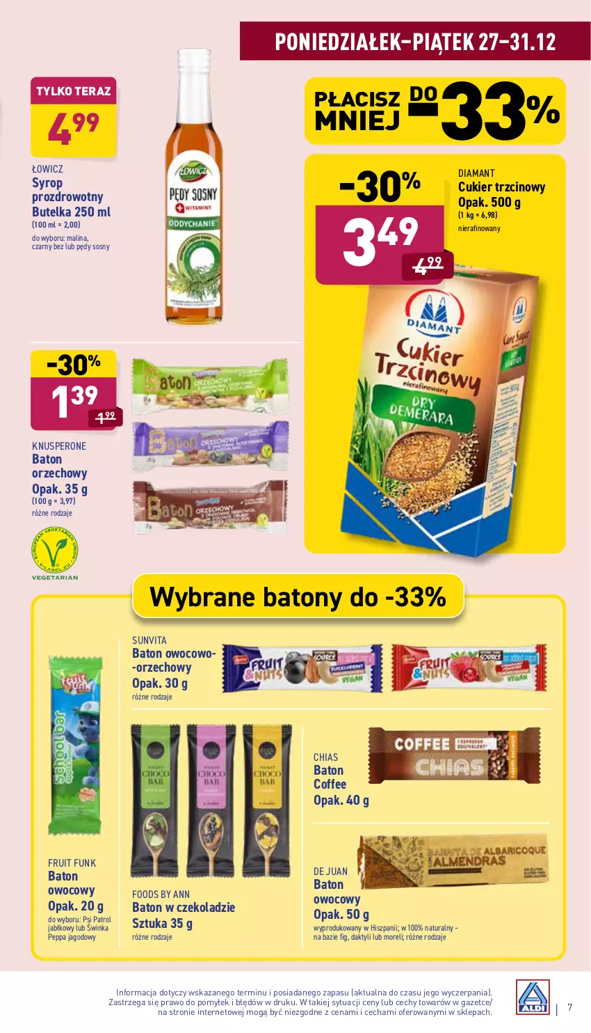 Gazetka promocyjna Aldi - Pełny katalog - ważna 27.12 do 31.12.2021 - strona 7 - produkty: Baton, Chia, Cukier, Cukier trzcinowy, Diamant, Inka, Psi Patrol, Sos, Syrop, Tera