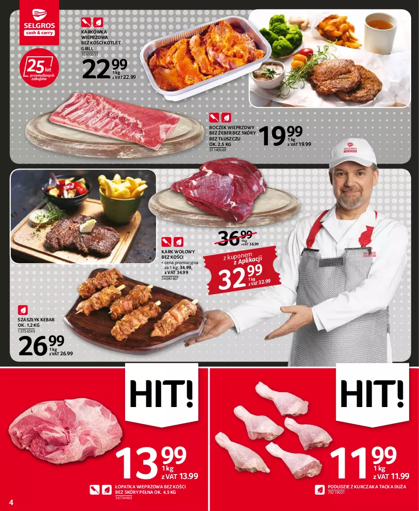 Gazetka promocyjna Selgros - Oferta spożywcza - ważna 19.05 do 01.06.2022 - strona 4 - produkty: Boczek, Boczek wieprzowy, Grill, Kark wołowy, Karkówka wieprzowa, Kebab, Kotlet, Kurczak, Podudzie z kurczaka