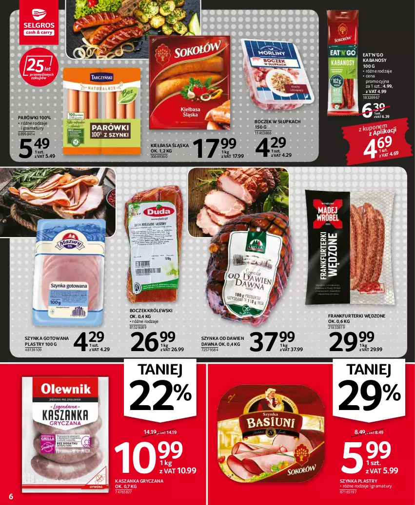 Gazetka promocyjna Selgros - Oferta spożywcza - ważna 19.05 do 01.06.2022 - strona 6 - produkty: Boczek, Frankfurterki, Gra, Gry, Kabanos, Kasza, Kaszanka, Kiełbasa, Kiełbasa śląska, Królewski, Parówki, Rama, Szynka