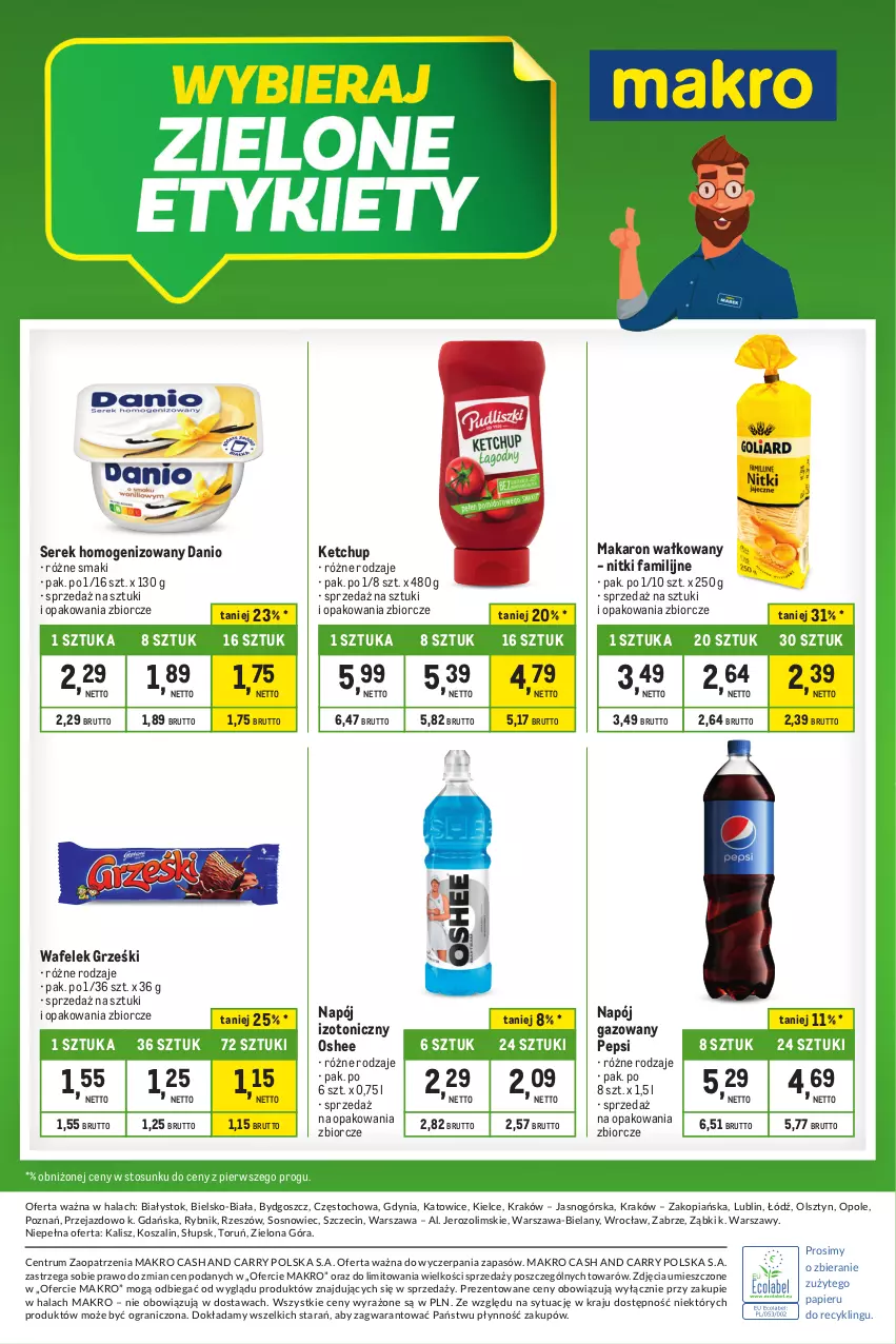 Gazetka promocyjna Makro - Kupujesz więcej płacisz mniej - oferta z alkoholem - ważna 31.10 do 27.11.2023 - strona 24 - produkty: Danio, Fa, Gra, Grześki, Ketchup, Kosz, Makaron, Napój, Napój gazowany, Napój izotoniczny, Oshee, Papier, Pepsi, Rum, Ser, Serek, Serek homogenizowany, Sos, Szal, Wafelek