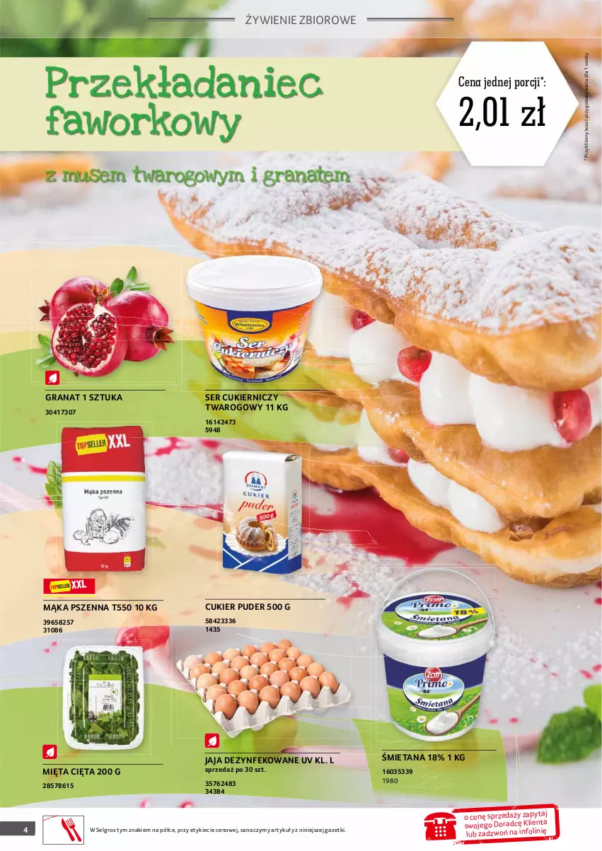 Gazetka promocyjna Selgros - Oferta gastronomiczna - ważna 01.01 do 31.01.2021 - strona 4 - produkty: Cukier, Cukier puder, Gra, Granat, Jaja, Kosz, LG, Mąka, Mąka pszenna, Mięta, Por, Puder, Ser