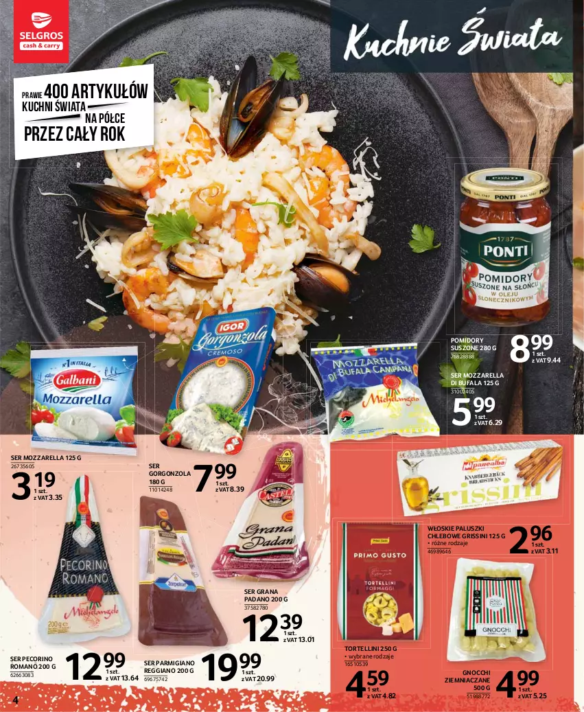 Gazetka promocyjna Selgros - Katalog Kuchnie Świata - ważna 05.11.2020 do 14.02.2021 - strona 4 - produkty: Chleb, Fa, Gnocchi, Gorgonzola, Gra, Grissini, Mozzarella, Pecorino, Pomidory, Ser