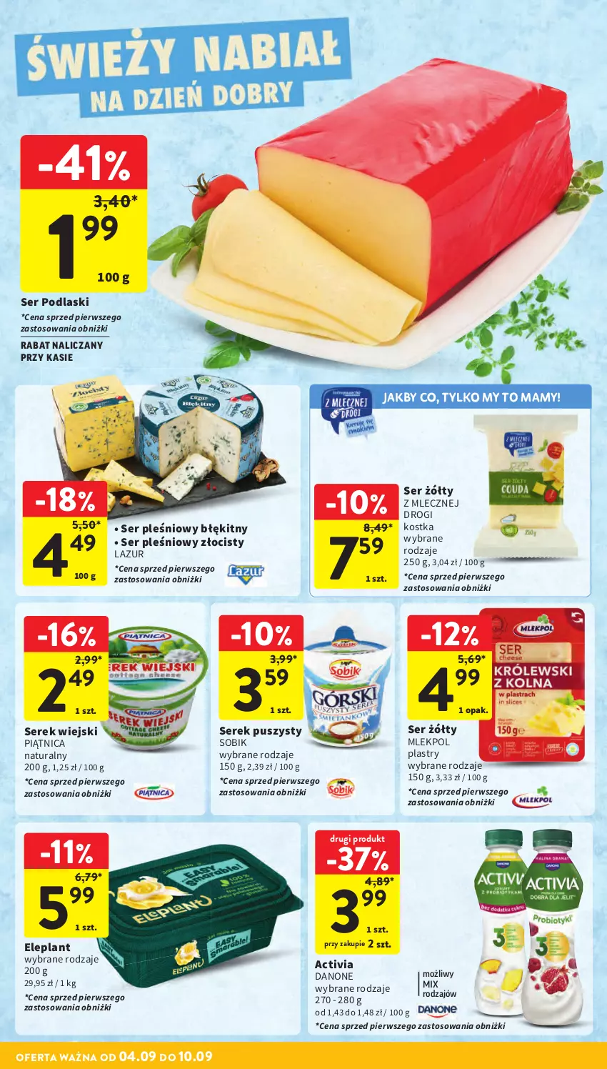 Gazetka promocyjna Intermarche - Gazetka Intermarche - ważna 04.09 do 10.09.2025 - strona 22 - produkty: Activia, Danone, Lazur, Piątnica, Podlaski, Ser, Ser pleśniowy, Serek, Serek puszysty, Serek wiejski