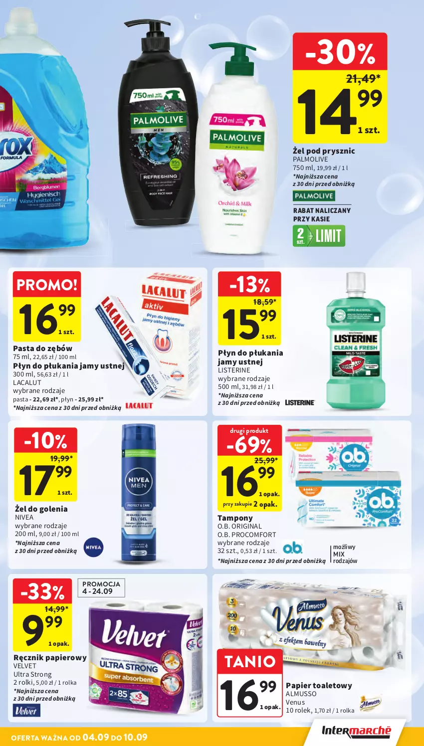 Gazetka promocyjna Intermarche - Gazetka Intermarche - ważna 04.09 do 10.09.2025 - strona 37 - produkty: Gin, Lacalut, Listerine, Mus, Nivea, O.B., Palmolive, Papier, Papier toaletowy, Pasta do zębów, Płyn do płukania, Płyn do płukania jamy ustnej, Ręcznik, Rolki, Tampony, Velvet, Venus