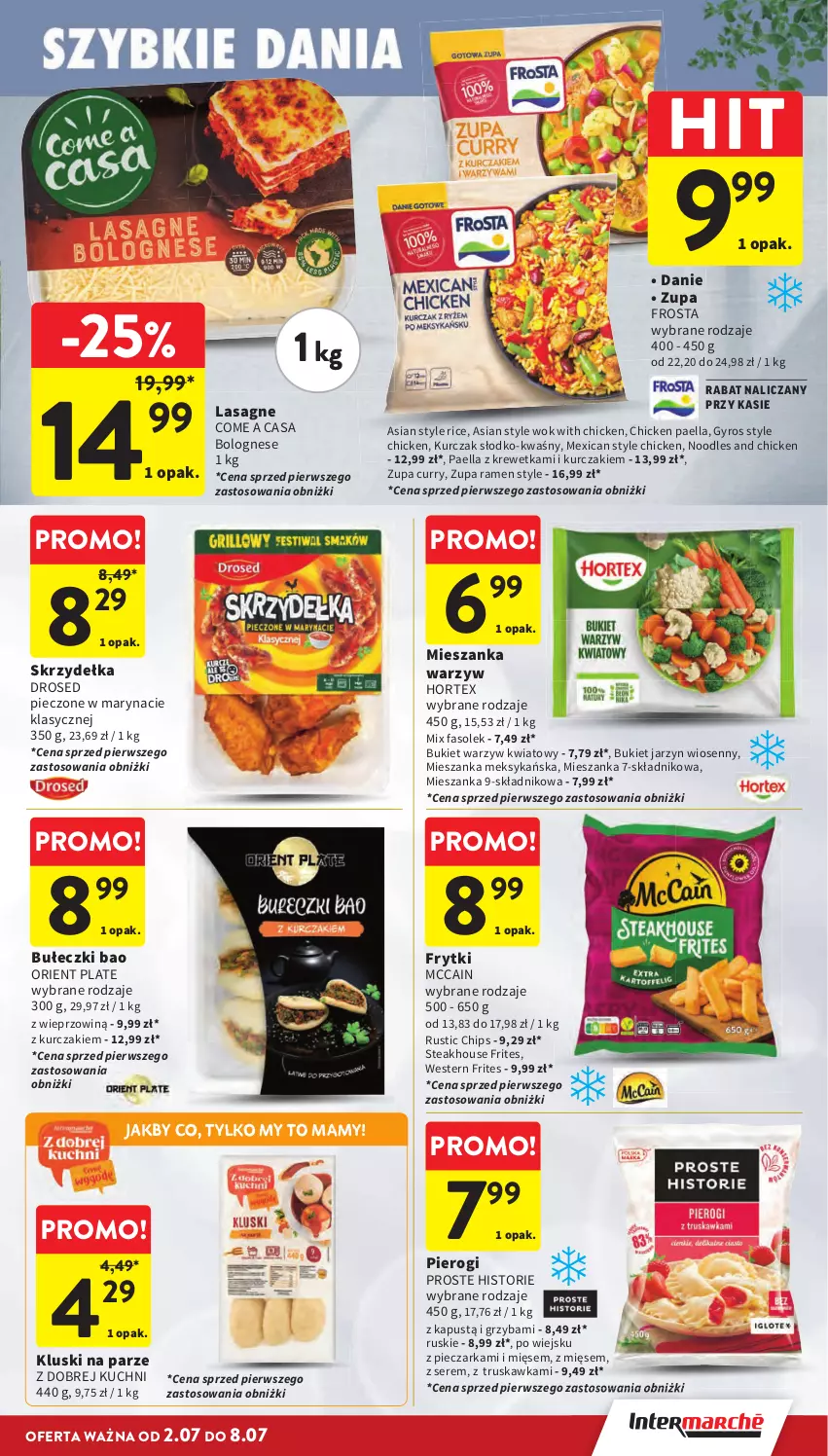 Gazetka promocyjna Intermarche - Gazetka Intermarche - ważna 02.07 do 08.07.2026 - strona 17 - produkty: Bukiet, Bukiet warzyw, Bułeczki, Fa, Frosta, Frytki, Gyros, Hortex, Kapustą, Kluski na parze, Kurczak, Lasagne, McCain, Mieszanka meksykańska, Mieszanka warzyw, Piec, Pieczarka, Pierogi, Rust, Ser, Zupa