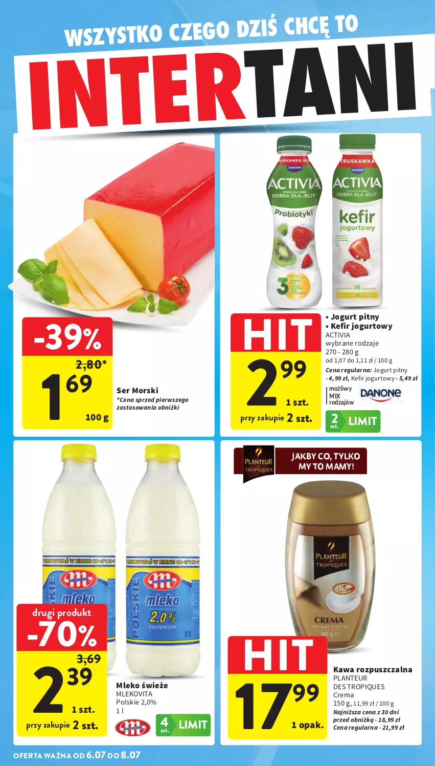 Gazetka promocyjna Intermarche - Gazetka Intermarche - ważna 02.07 do 08.07.2026 - strona 42 - produkty: Activia, Jogurt, Jogurt pitny, Kawa, Kawa rozpuszczalna, Kefir, Mleko, Mlekovita, Ser
