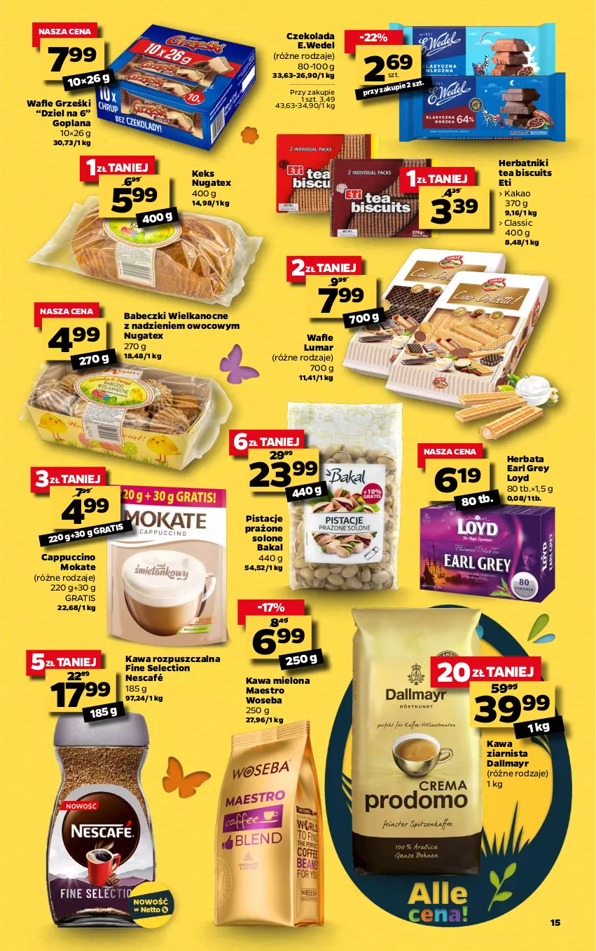 Gazetka promocyjna Netto - Gazetka spożywcza - ważna 22.03 do 28.03.2021 - strona 15 - produkty: Babeczki, Cappuccino, Czekolada, Dallmayr, Earl Grey, Goplana, Gra, Grześki, Herbata, Herbatniki, Kakao, Kawa, Kawa mielona, Kawa rozpuszczalna, Kawa ziarnista, LANA, Loyd, Nescafé, Pistacje, Wafle, Woseba