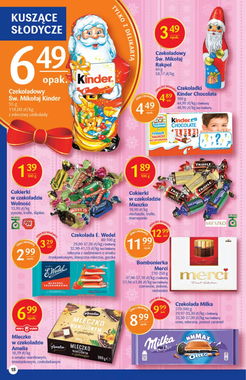 Gazetka promocyjna Delikatesy Centrum - Gazetka DC48 n. fresh - ważna 02.12 do 08.12.2021 - strona 18 - produkty: Cukier, Cukierki, Czekolada, E. Wedel, Kinder, Merci, Milka, Mleczko, Oreo