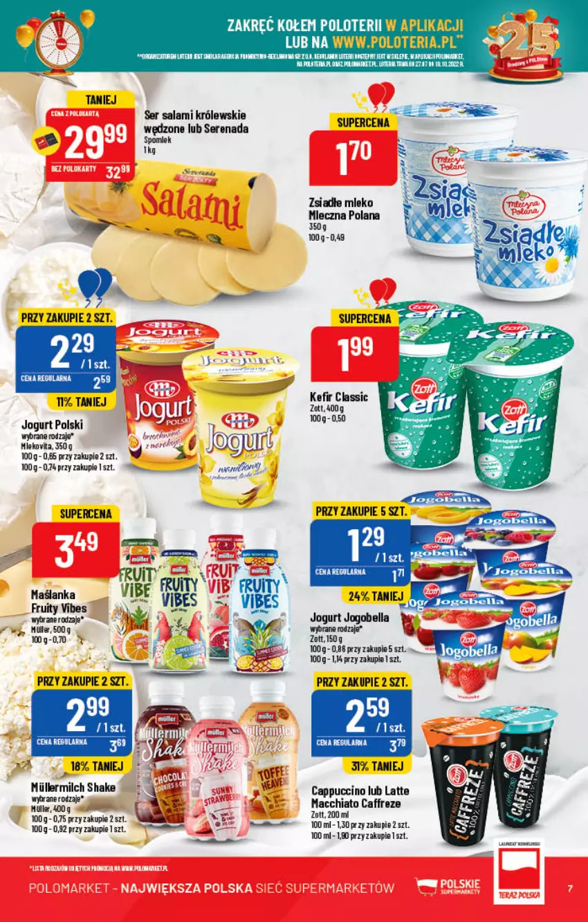 Gazetka promocyjna PoloMarket - Gazetka pomocyjna - ważna 10.08 do 16.08.2022 - strona 7 - produkty: Bell, Bella, Cappuccino, Chia, Fa, Jogobella, Jogurt, Kefir, Królewski, LANA, Mleko, Rum, Salami, Ser, Ser salami, Zott